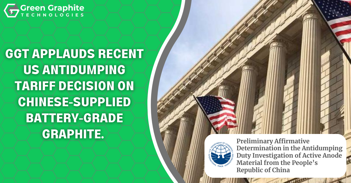 GGT Applauds Recent US Antidumping Tariff Decision on Chinese-supplied Battery-Grade Graphite.